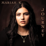 Mariah K - Journey '2021