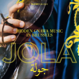 Jola - Jola - Hidden Gnawa Music in Brussels '2020
