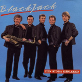 Blackjack - Den Stora KÃ¤rleken '1991/2010