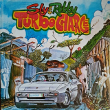 Sly & Robbie - Sly & Robby Turbo Charge '2021