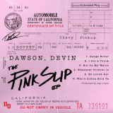 Devin Dawson - The Pink Slip EP '2021