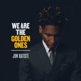 Jon Batiste - We Are The Golden Ones '2021