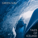 Green Sun - Tales of Iceland '2021