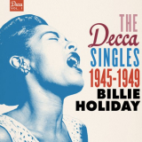 Billie Holiday - The Decca Singles Vol. 1: 1945-1949 '2017