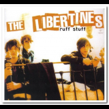 Libertines, The - Ruff Stuff '2004