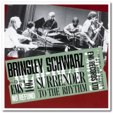 Brinsley Schwarz - Surrender To The Rhythm '1991/2003