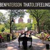 Ben Paterson - That Old Feeling '2018