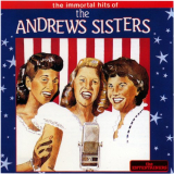 Andrews Sisters, The - The Immortal Hits Of... '1990