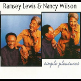 Ramsey Lewis & Nancy Wilson - Simple Pleasures '2003
