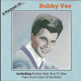 Bobby Vee - A Portrait Of Bobby Vee '1989