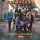 Joe Bataan - Mr. New York and the East Side Kids '1971