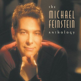 Michael Feinstein - The Michael Feinstein Anthology '2002