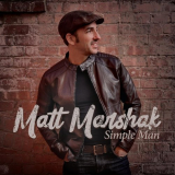 Matt Marshak - Simple Man '2019