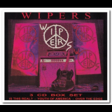 Wipers - Wipers Box Set (Is This Real? - Youth Of America - Over The Edge) '2001