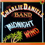 Charlie Daniels Band, The - Midnight Wind '1977