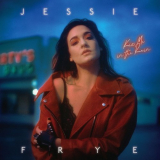 Jessie Frye - Kiss Me in the Rain '2020