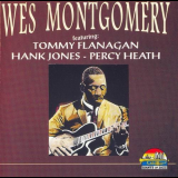 Wes Montgomery - Wes Montgomery Feat. Tommy Flanagan, Hank Jones & Percy Heath '1995