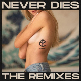 Yellow Claw - Never Dies (The Remixes) '2020