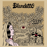 Blundetto - Warm My Soul '2012