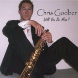 Chris Godber - Will You Be Mine '2007