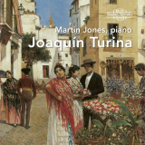 Martin Jones - JoaquÃ­n Turina: Piano Works '2020