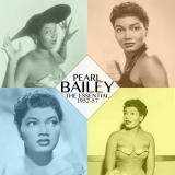 Pearl Bailey - The Essential Pearl Bailey 1952-57 '2020