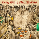 Long Beach Dub Allstars - Long Beach Dub Allstars '2020