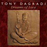 Tony Dagradi - Dreams Of Love '1988