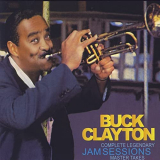 Buck Clayton - Complete Legendary Jam Sessions Master Takes '2004