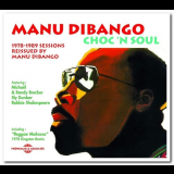 Manu Dibango - Choc n Soul - 1978-1989 Sessions '2010