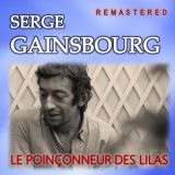 Serge Gainsbourg - Le PoinÃ§onneur des Lilas (Remastered) '2020