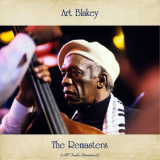 Art Blakey - The Remasters (All Tracks Remastered) '2020