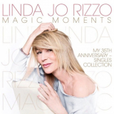 Linda Jo Rizzo - Magic Moments: My 35th Anniversary - Single Collection '2020