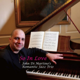 John Di Martinos Romantic Jazz Trio - So in Love '2005/2015