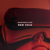 Monodeluxe - New Gold '2020