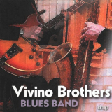 Vivino Brothers - Blues Band '2000 / 2020