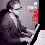 Mel Powell - Heart and Soul '2020