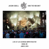 Jason Isbell and the 400 Unit - Live at Les Schwab Amphitheater Bend, OR - 6â€‹/â€‹9â€‹/â€‹19 '2020