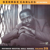 George Cables - Live at Maybeck Recital Hall, Vol.35 '1994