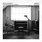 Billy Raffoul - International Hotel '2020