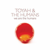 Toyah & The Humans - We Are the Humans (Deluxe Edition) '2020