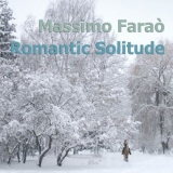 Massimo FaraÃ² - Romantic Solitude '2020
