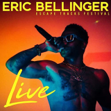 Eric Bellinger - Eric Bellinger LIVE: Escape Tracks Festival '2020