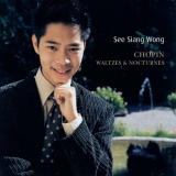 See Siang Wong - Chopin: Waltzer & Nocturnes '2020