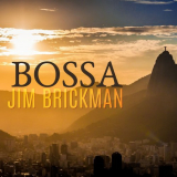 Jim Brickman - Bossa '2020