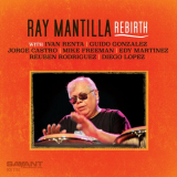 Ray Mantilla - Rebirth '2020