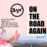 3AM - On the Road Again '2021