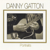 Danny Gatton - Portraits '1998