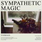 Typhoon - Sympathetic Magic '2021