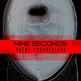 Nine Seconds - Agent Provocateur '2017